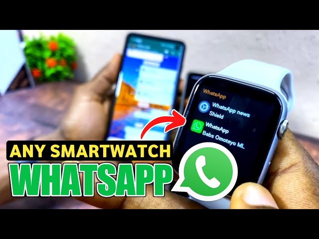 How To Get WhatsApp Messages In SmartWatch