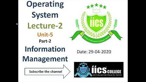 Operating System | Information Management | Unit-5 | Part-2 | By Riyaz Sir | IICS COLLEGE
