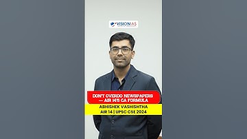 Don’t Overdo Newspapers — AIR 14’s UPSC CSE 2024 Current Affairs Formula