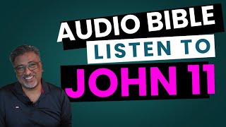 Reading John 11 | Audio Bible | NIV Bible Narration #bible #bibleverse  #gospel #resurrection