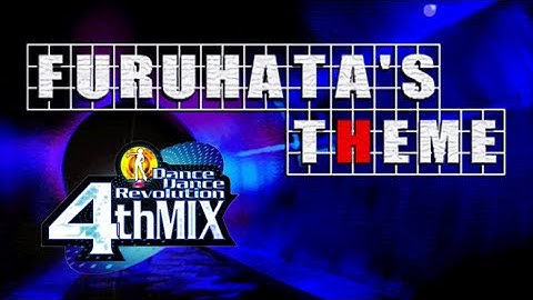 【DDR 4thMIX】FURUHATA