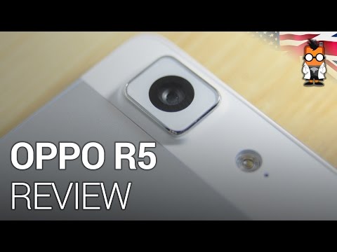 OPPO R5 Review: More Than Just A Very Thin Smartphone