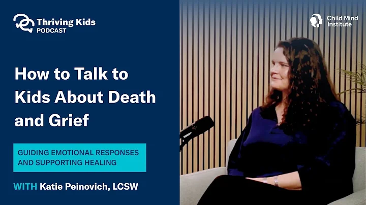 How to Talk to Kids About Death and Grief