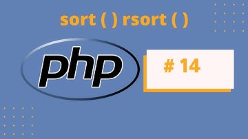 كيفية ترتيب المصفوفات  PHP الدرس #14 من دورة