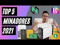 TOP 5 MINADORES 2021