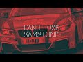 Can&#39;t Lose | Samstone | BassBoost | Extended Mix