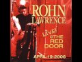 Rohn Lawrence - The Way Love Goes