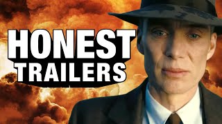 Honest Trailers | Oppenheimer image
