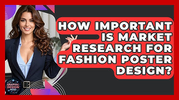 How Important Is Market Research For Fashion Poster Design? - Graphic Design Nerd