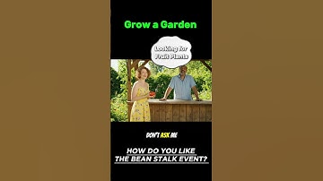 Grow a Garden: Beanstalk Event. Looking for fruit plants.  #aivideo #growagarden #memes #beanstalk