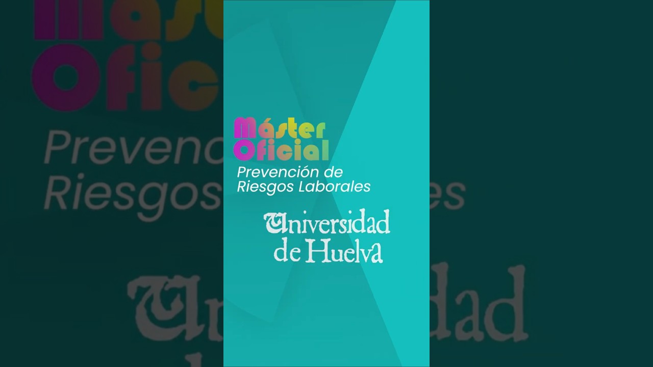 Máster Oficial en Prevención de Riesgos Laborales