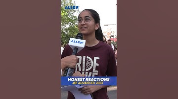 JEE Advanced 2023 Students Reaction | Know level of Exam 😊 Easy or Hard 😔| Student Review #shorts