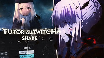 Tutorial Twitch Shake Vibe Style - In Alight Motion📱