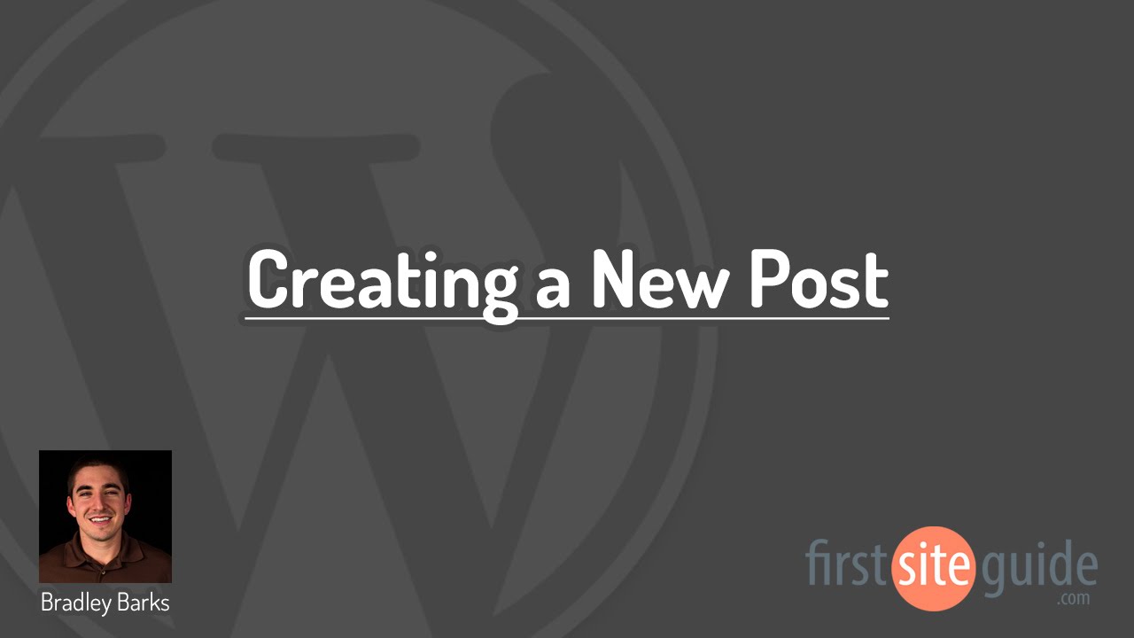 How to Create a New Posts - WordPress Basics - YouTube