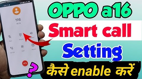 OPPO a16 mein Smart Call Setting Kaise kare | How to enable Smart Call Setting in OPPO a16