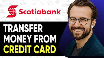 HOW TO TRANSFER MONEY FROM SCOTIA CREDIT CARD - 2025