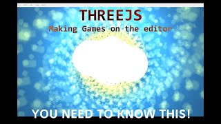 Famous Threejs Making Games On the Editor Profile