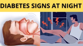 Recognizing 9 Nocturnal Signs of Diabetes (You Must Not Ignore)