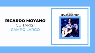 Ricardo Moyano - Campo Largo (Official Audio Video)