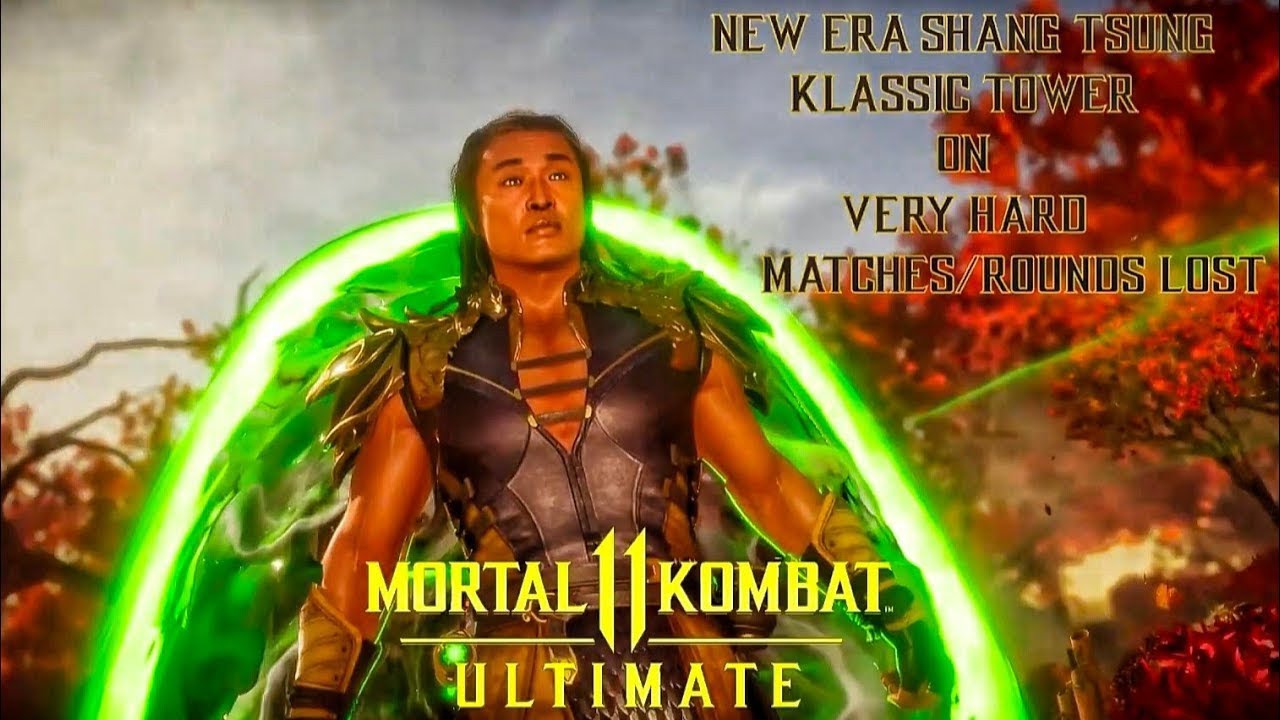 Mortal Kombat 11 Ultimate - Trailer Shang Tsung Klassic Tower On Very Hard  No Matches/Rounds Lost 