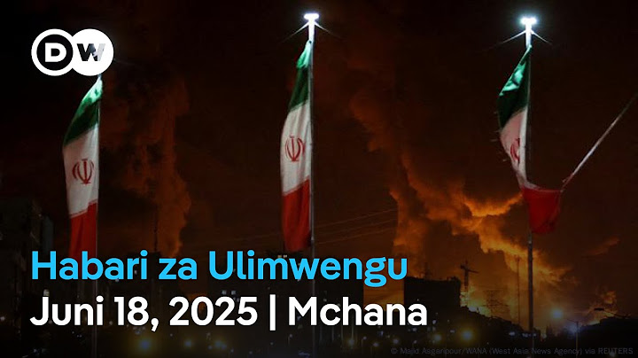 DW Kiswahili Habari za Ulimwengu | Juni 18, 2025 | Mchana | Swahili Habari leo | Podcast