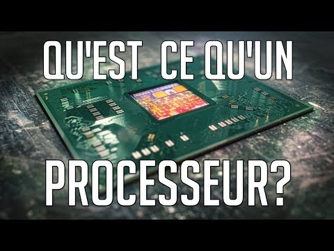 Qu&rsquo;est Ce Qu&rsquo;un Processeur?