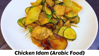 Chicken Idam | Chicken with Vegetables | Traditional Arabic Food Recipe | Easy Arabic Dinner Recipe