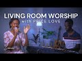 Living room worship with price love