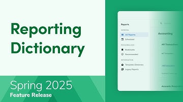 Understand your data better with Reporting Dictionary | Spring Release 2025