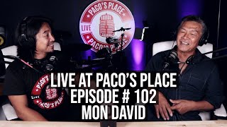 Mon David EPISODE # 102 The Paco Arespacochaga Podcast