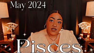 PISCES - What YOU Need To Hear Right NOW! ☽ MONTHLY MAY 2024✵ Psychic Tarot Reading