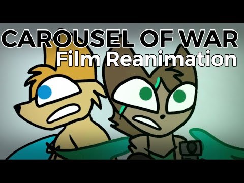 Carousel of War | Film Reanimation (ft. Bi Ng) - Carousel of War | Film Reanimation (ft. Bi Ng)