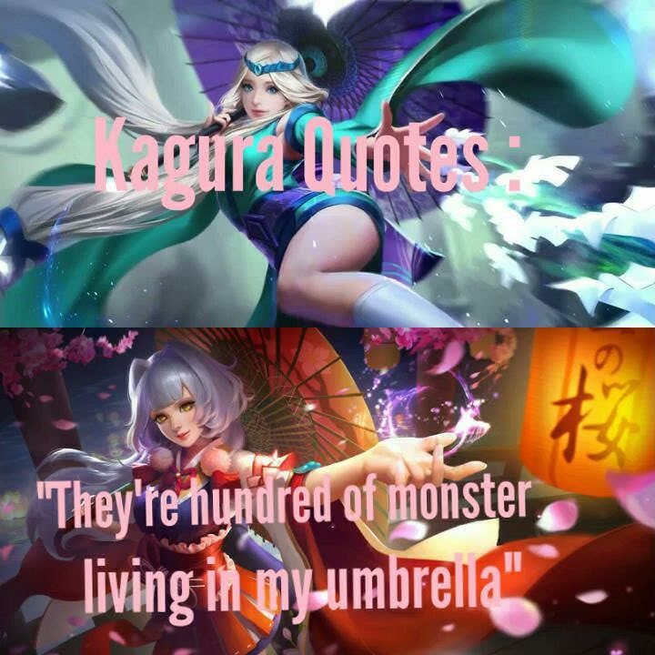 Ringtone Kagura quotes they're hundred of monster living in my umberella