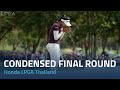 Condensed final round  2024 honda lpga thailand