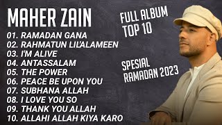 ALBUM MAHER ZAIN 2023 - SPESIAL RAMADAN (Rahmatun Lil'Alameen, Ramadan Gana, Peace Be Upon You)