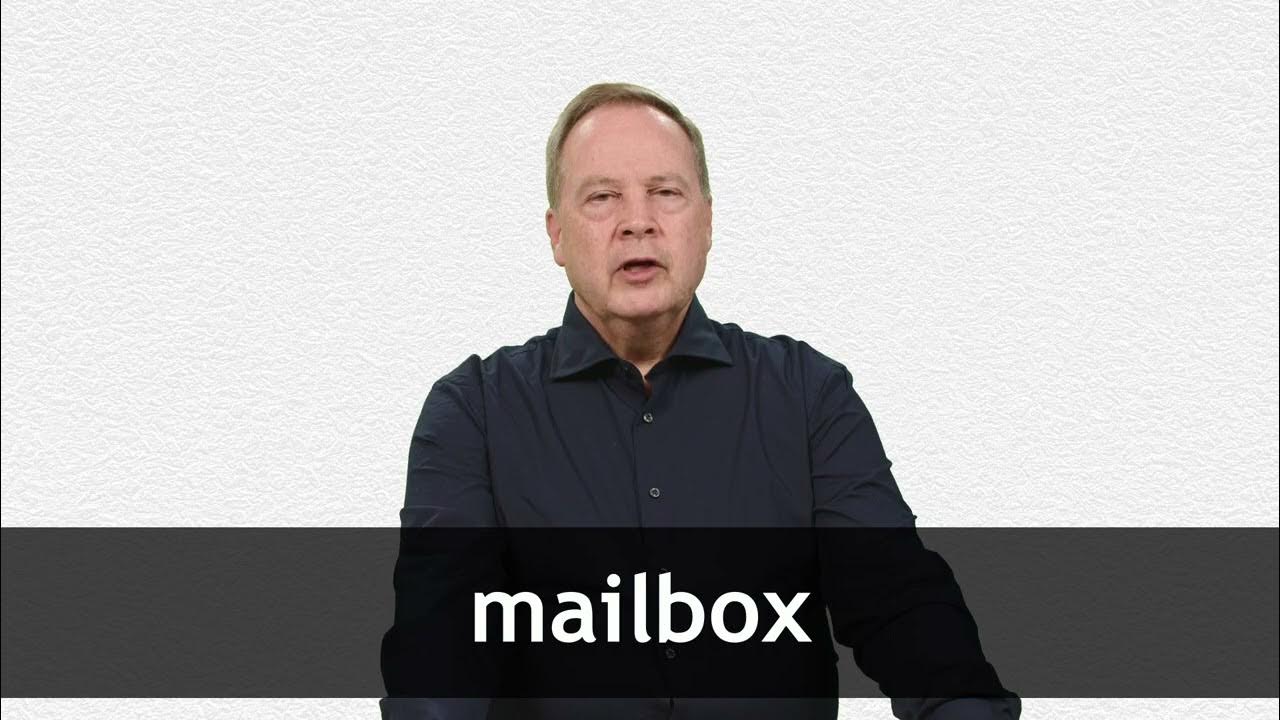 How to pronounce MAILBOX in American English YouTube