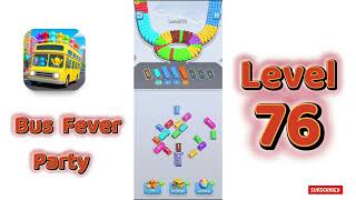 Bus Fever Party Level 76 Walkthrough 🚌 | Mini Boss screenshot 5
