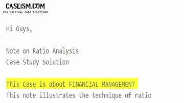 Note on Ratio Analysis Case Study Help - Caseism.com