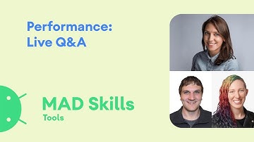 Performance Debugging: Live Q&A - MAD Skills
