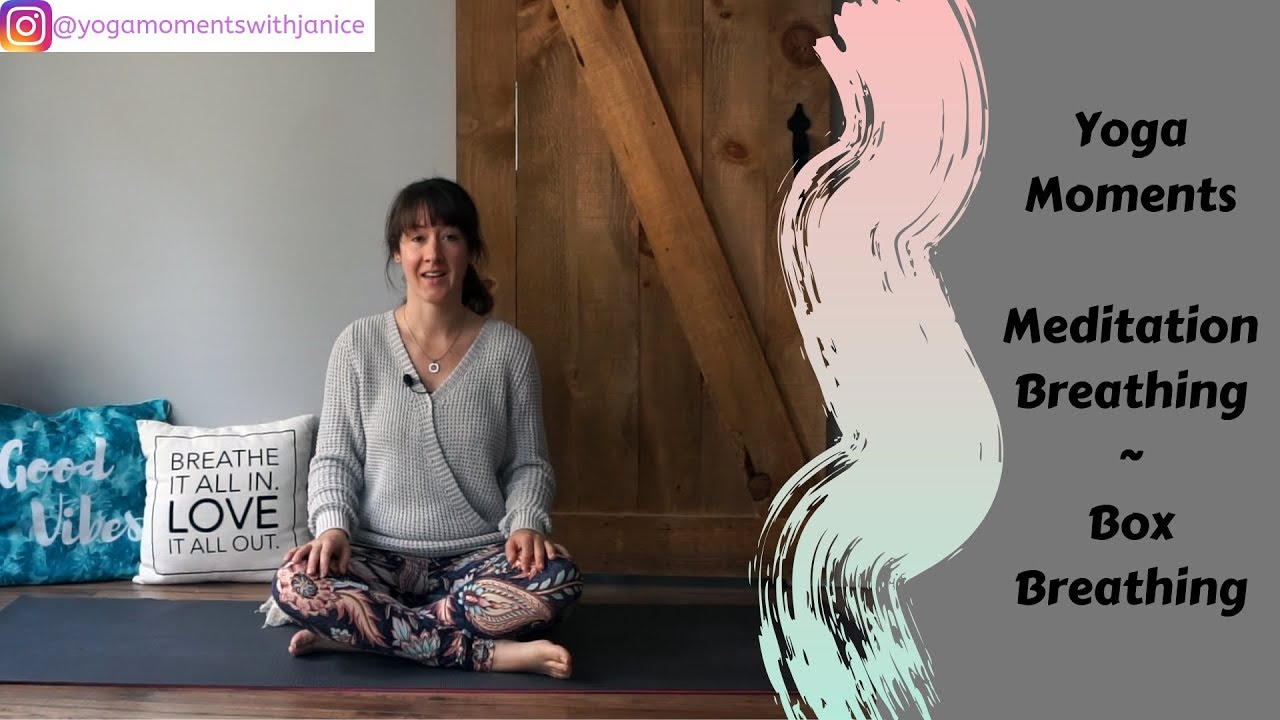 Meditation Breathing Box Breathing Yoga Moments YouTube