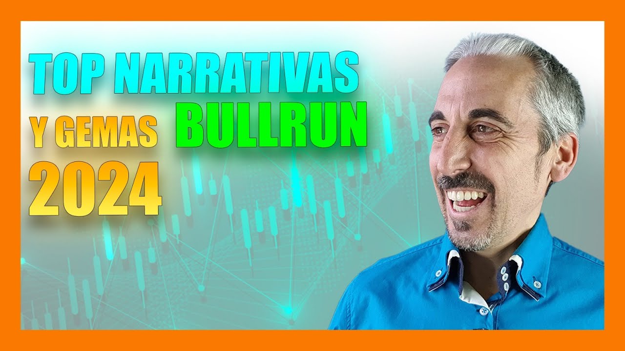 TOP Narrativas y Mejores Criptos para este Bull Run 2024 🔝​✅​