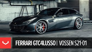 Ferrari GTC4Lusso | Vossen S21-01 [Lowered]