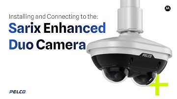 Sarix Enhanced Duo Camera Overview and Install