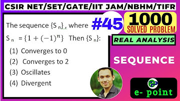 Question 45 | Limit of a sequence - Sequence | Real Analysis | CSIR NET | GATE | IIT JAM | NBHM PhD