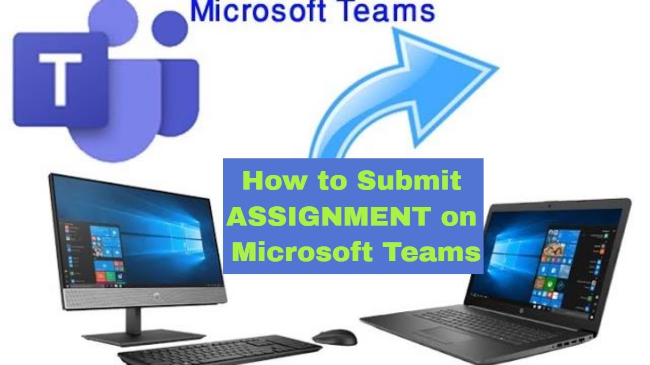 how to submit assignment microsoft teams