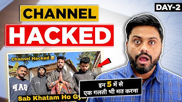 Hacker का बाप भी Channel Hack नहीं कर पायेगा | 7 Setps To Secure Your Youtube Account In 2023 -Day 2