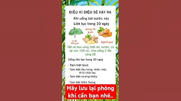 NHỮNG BÀI THUỐC DÂN GIAN ĐƠN GIẢN HIỆU QUẢ BẤT NGỜ#songkhoe #baithuocdangian