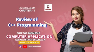 PLUS TWO COMMERCE COMPUTER APPLICATION CHAPTER 1 |  Review of C++ Programming | @helloteachbook