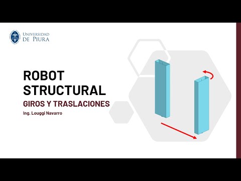 ROBOT STRUCTURAL - GIROS Y TRASLACIONES