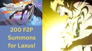200 F2P Summons for Laxus! - Fairy Tail Fierce Fight